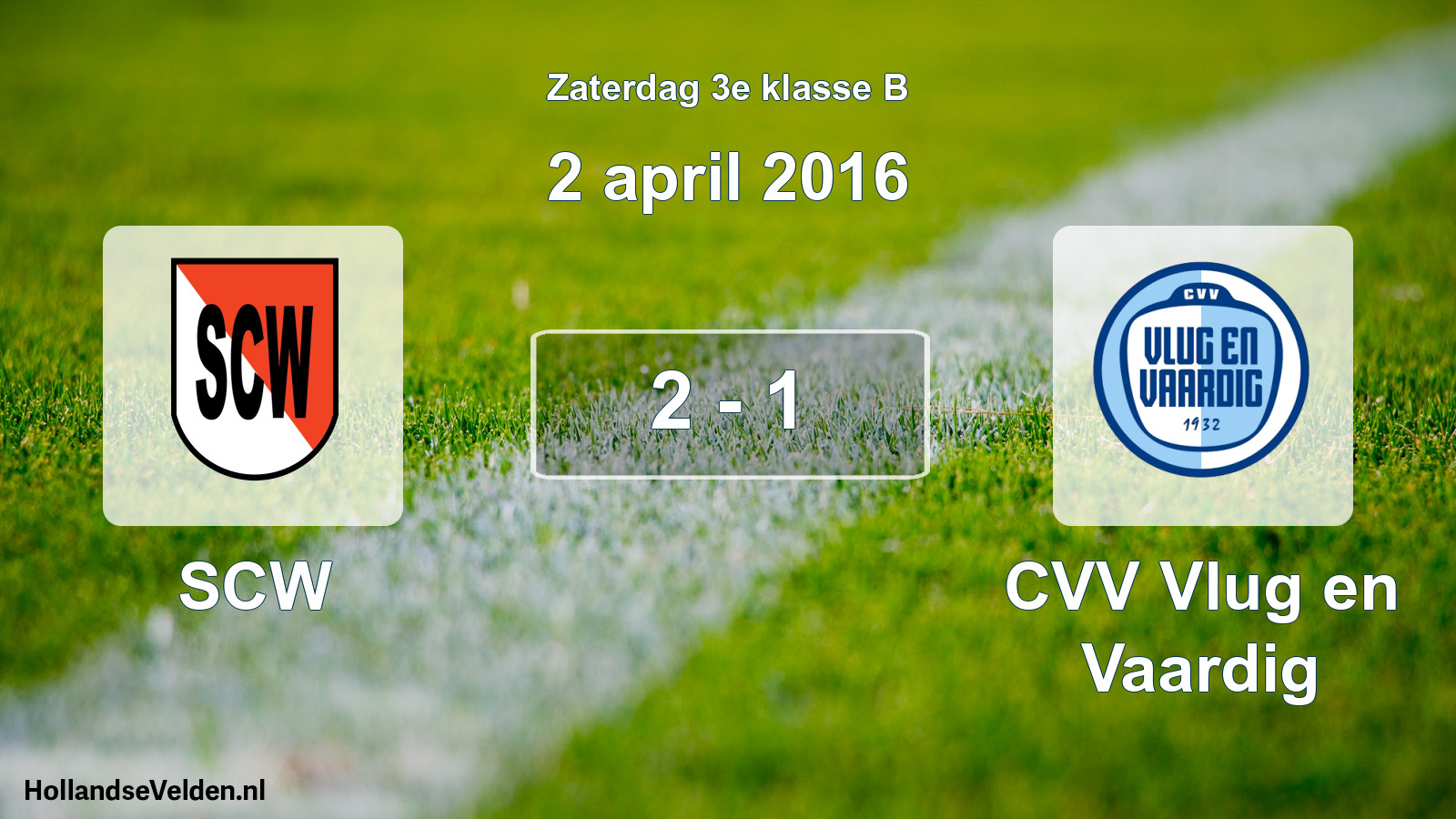 Total number of matches played: SCW - CVV Vlug en Vaardig 2 - 1 (2 April 2016)