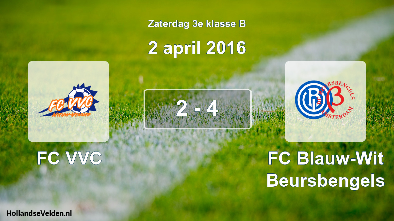 Total number of matches played: FC VVC - FC Blauw-Wit Beursbengels 2 - 4 (2 April 2016)