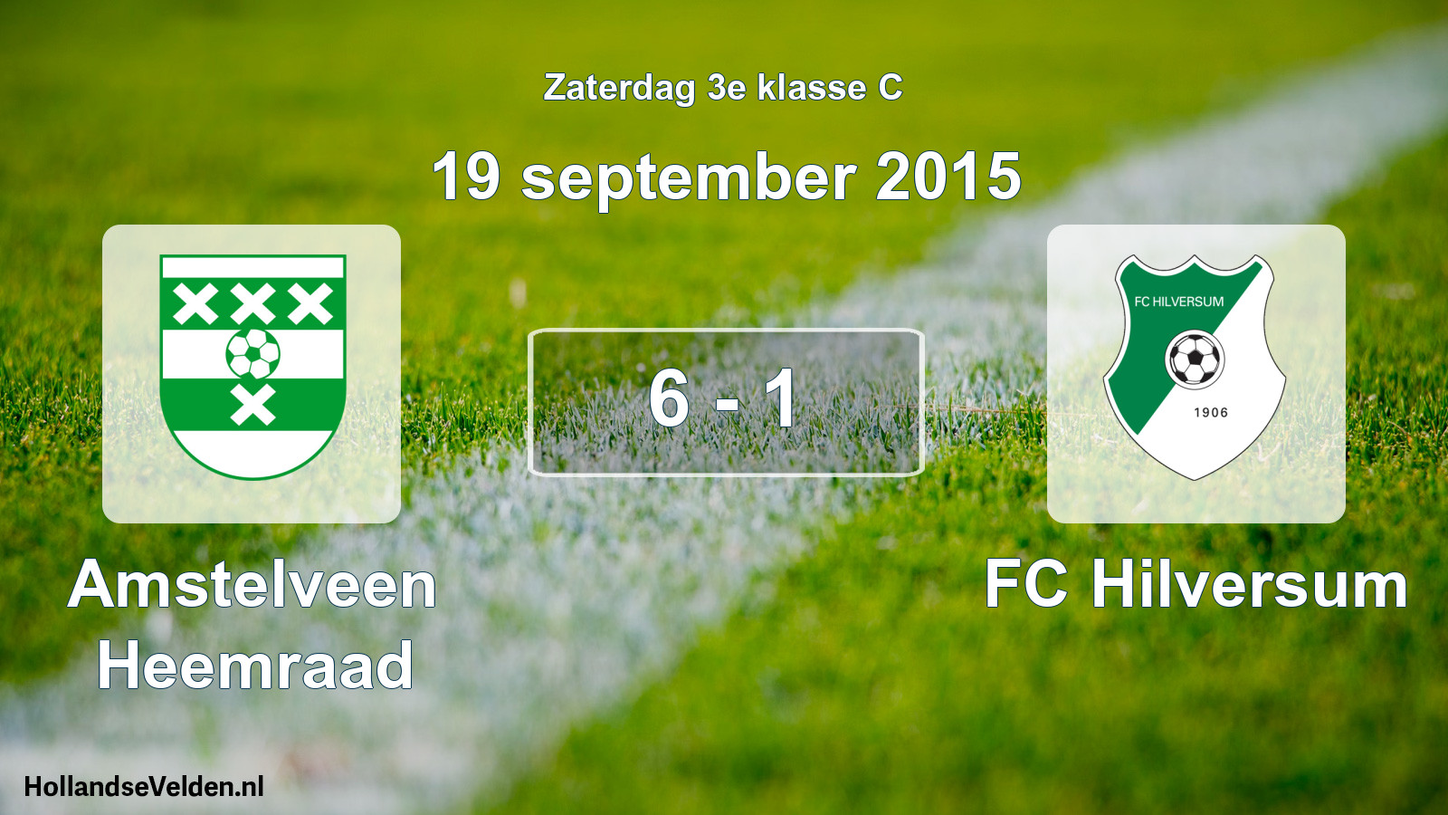 Total number of matches played: Amstelveen Heemraad - FC Hilversum 6 - 1 (19 September 2015)