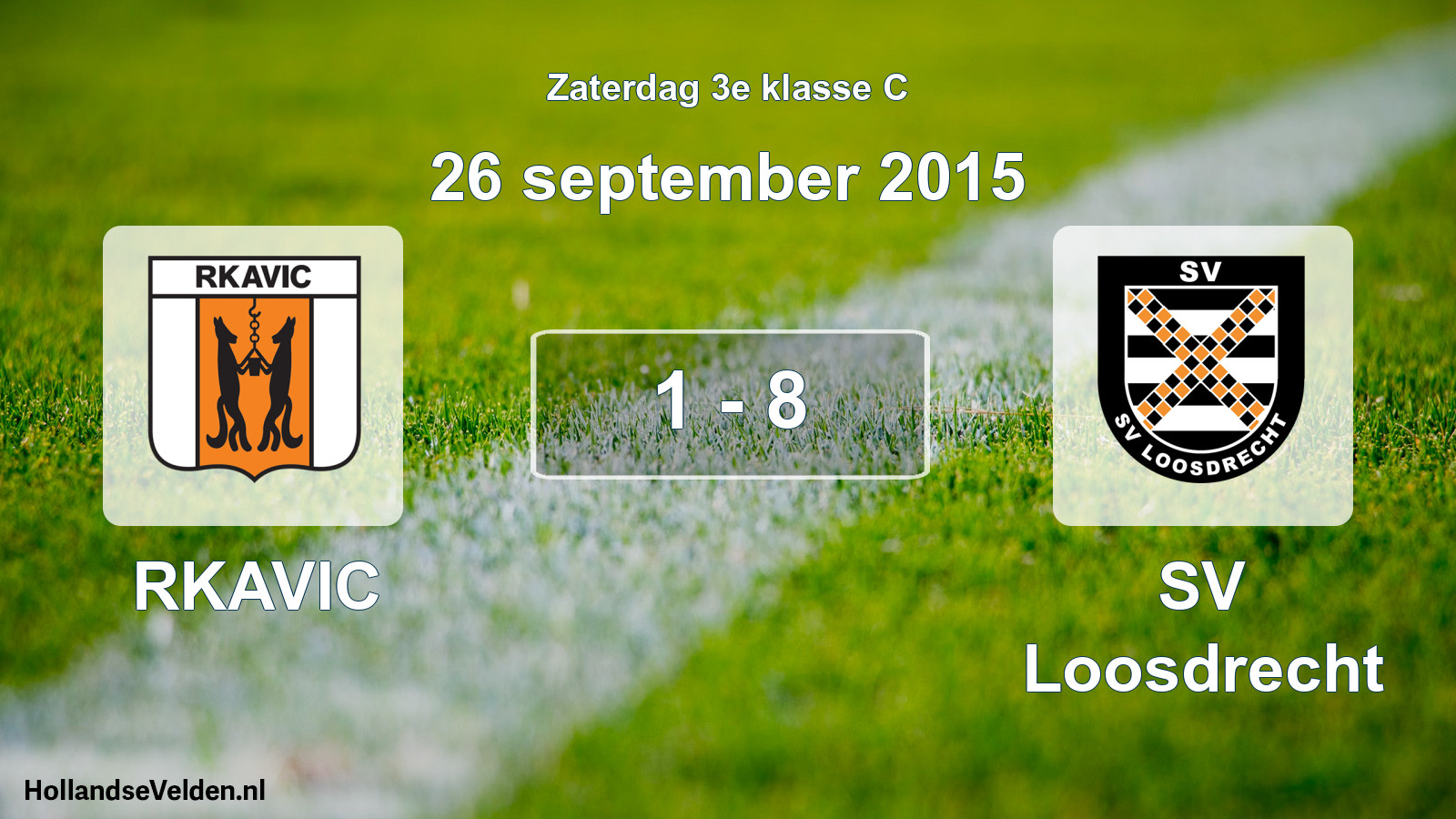 Total number of matches played: RKAVIC - SV Loosdrecht 1 - 8 (26 September 2015)