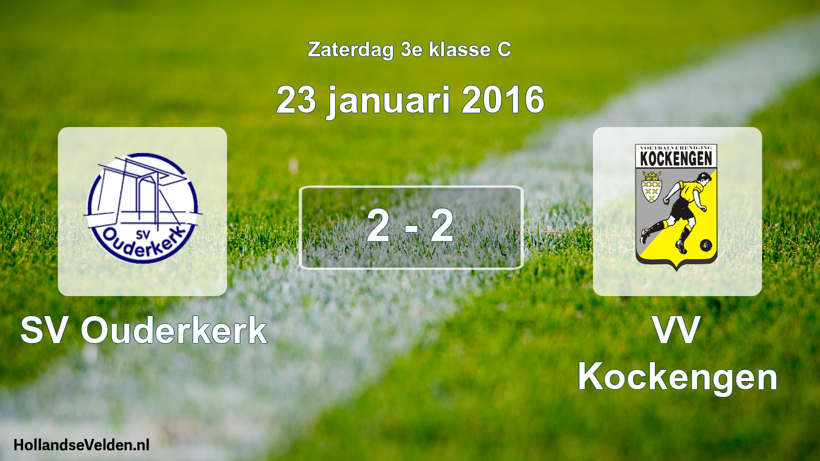 Total number of matches played: SV Ouderkerk - VV Kockengen 2 - 2 (23 January 2016)