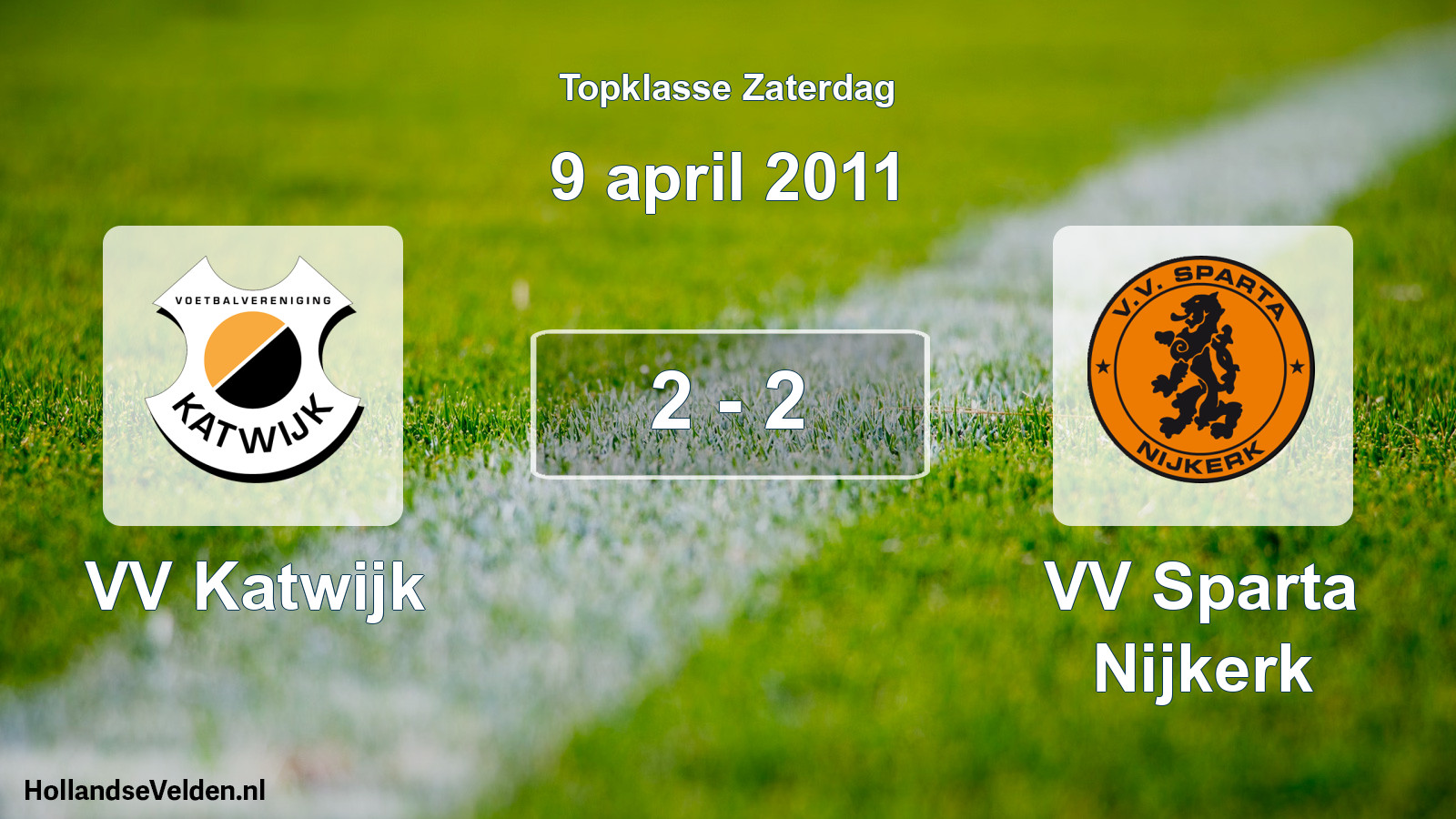 Total number of matches played: VV Katwijk - VV Sparta Nijkerk 2 - 2 (9 April 2011)