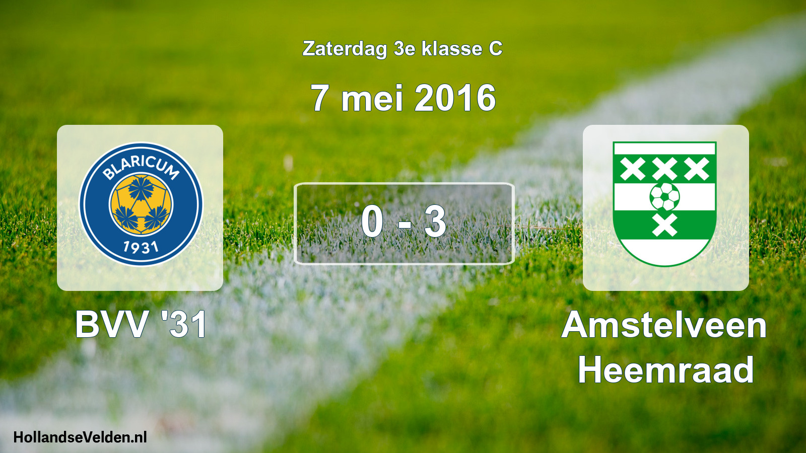 Total number of matches played: BVV '31 - Amstelveen Heemraad 0 - 3 (7 May 2016)