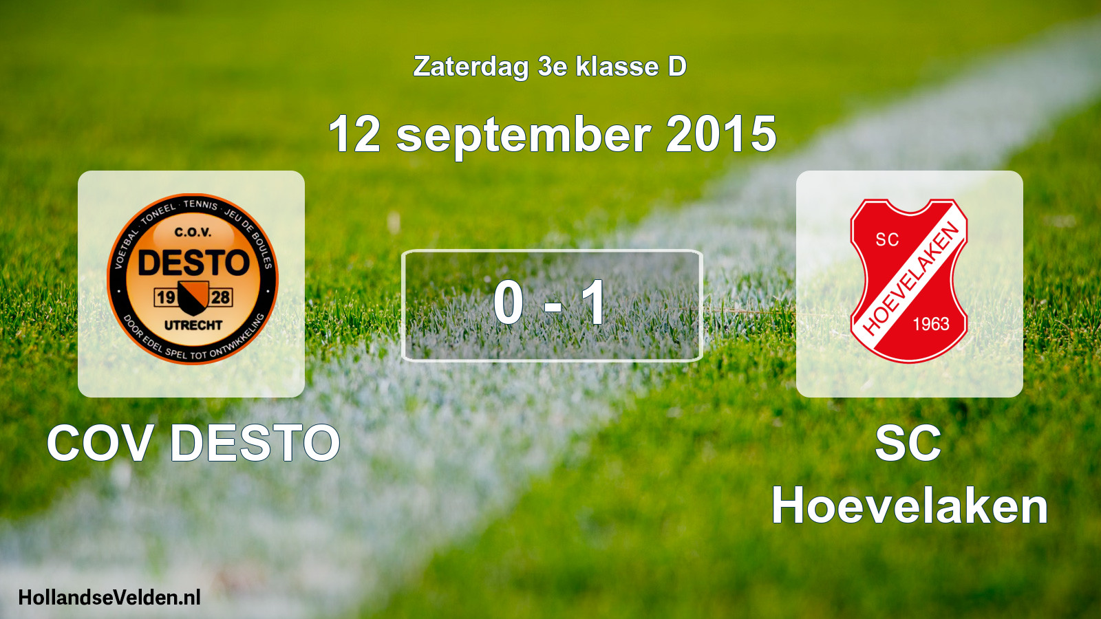 Total number of matches played: COV DESTO - SC Hoevelaken 0 - 1 (12 September 2015)
