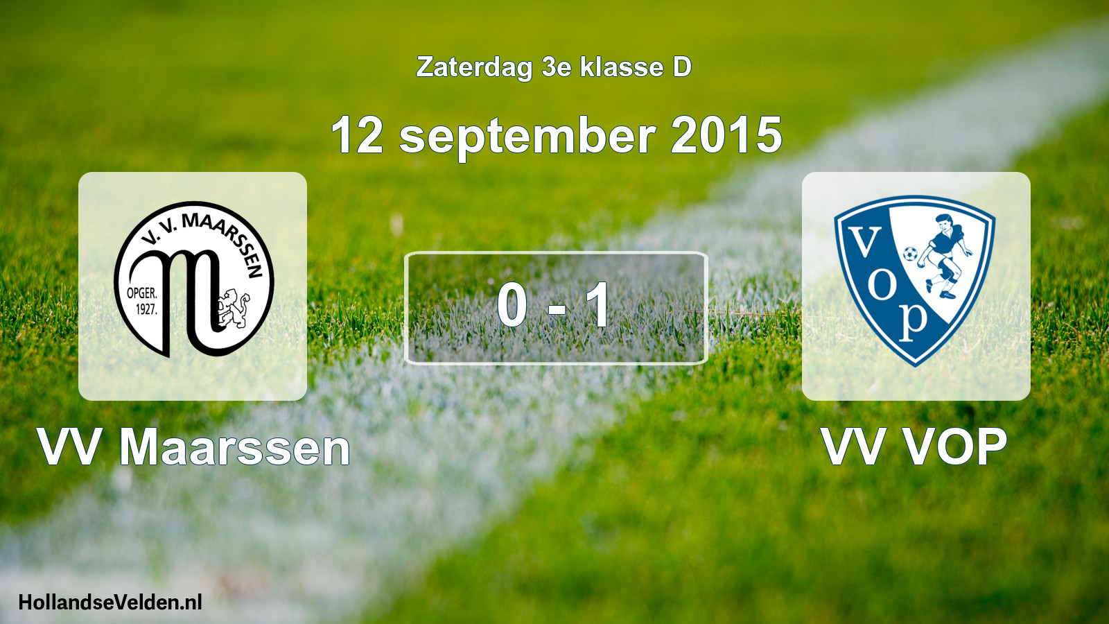 Total number of matches played: VV Maarssen - VV VOP 0 - 1 (12 September 2015)