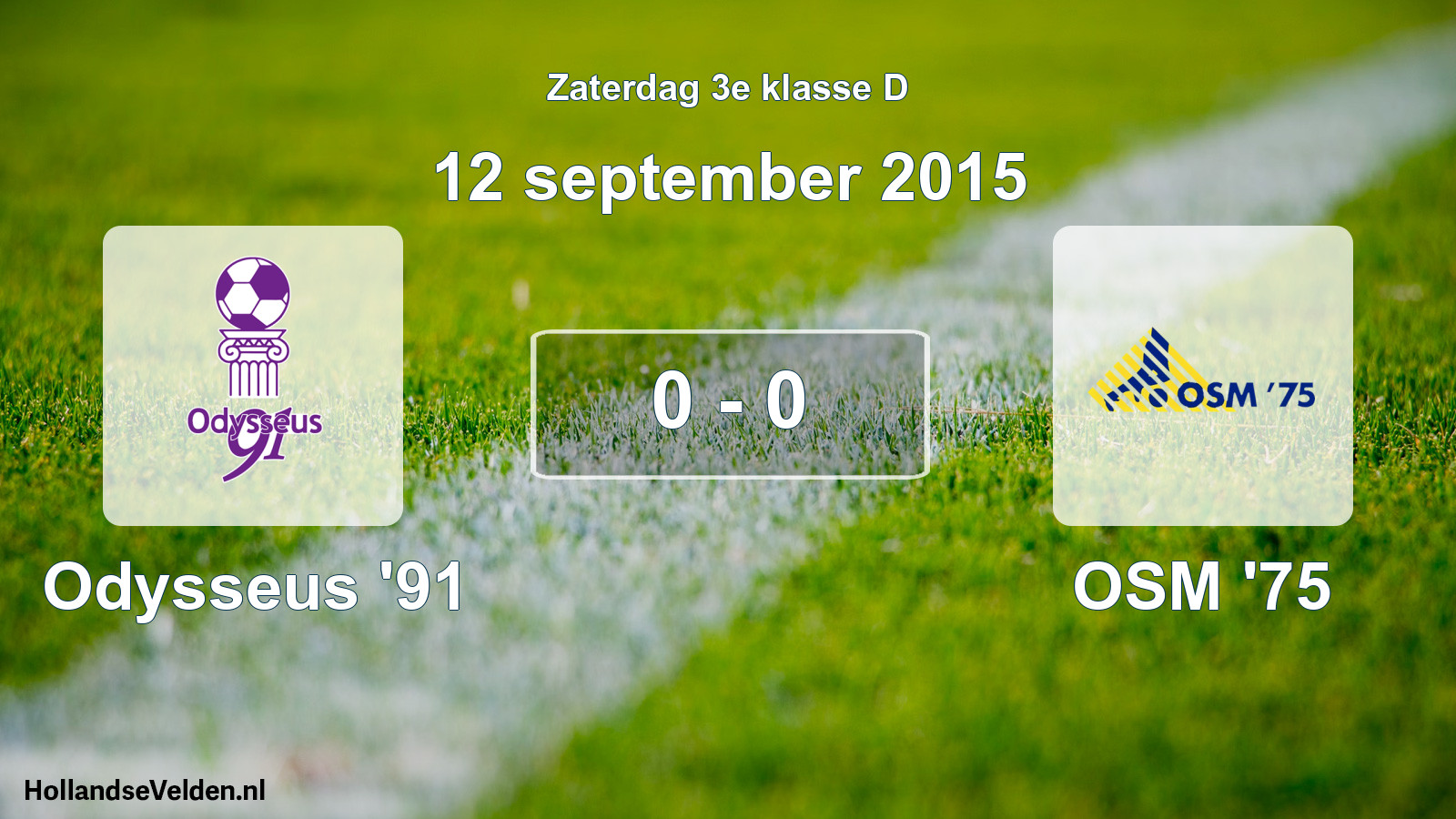 Total number of matches played: Odysseus '91 - OSM '75 0 - 0 (12 September 2015)