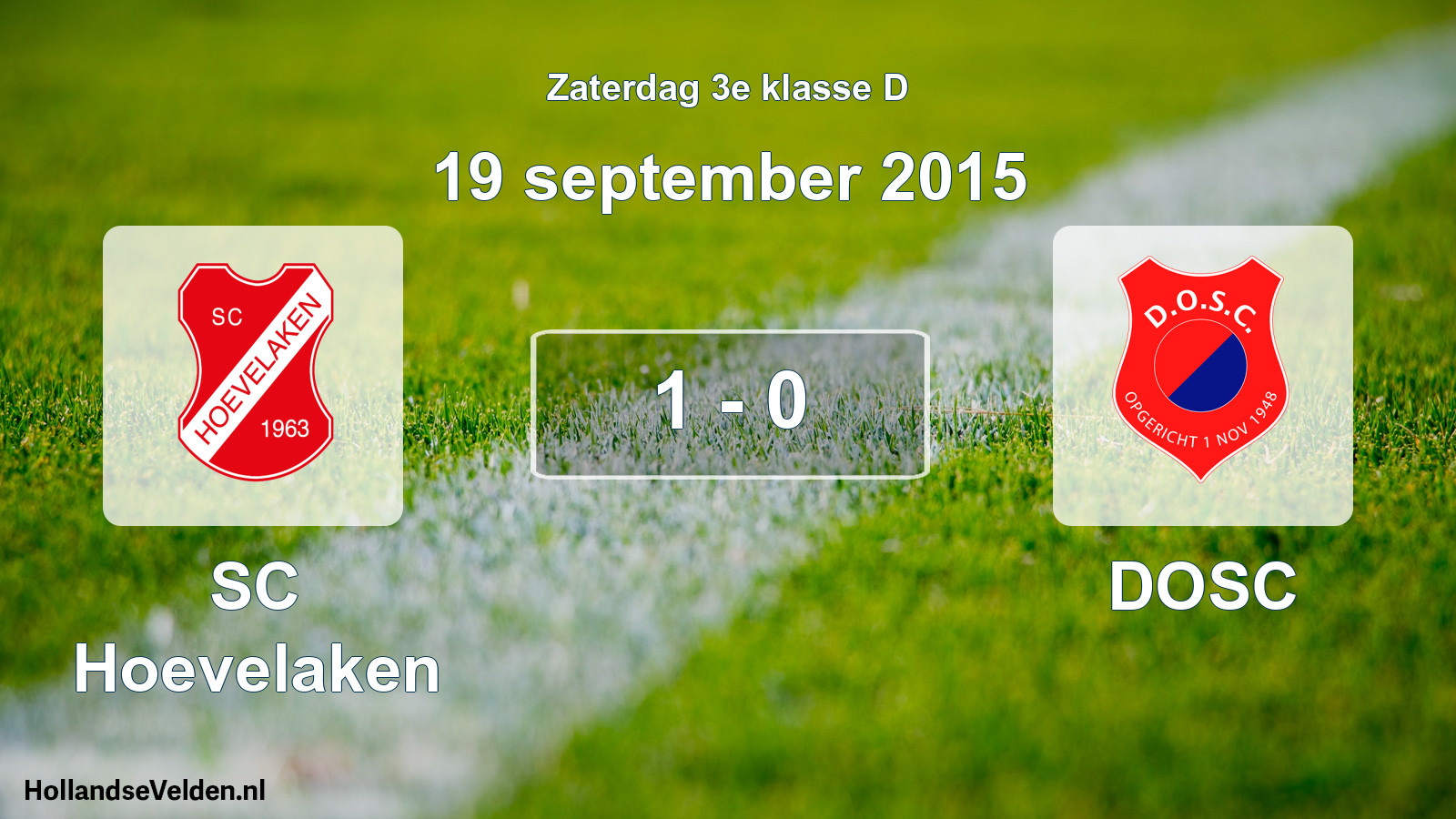 Total number of matches played: SC Hoevelaken - DOSC 1 - 0 (19 September 2015)