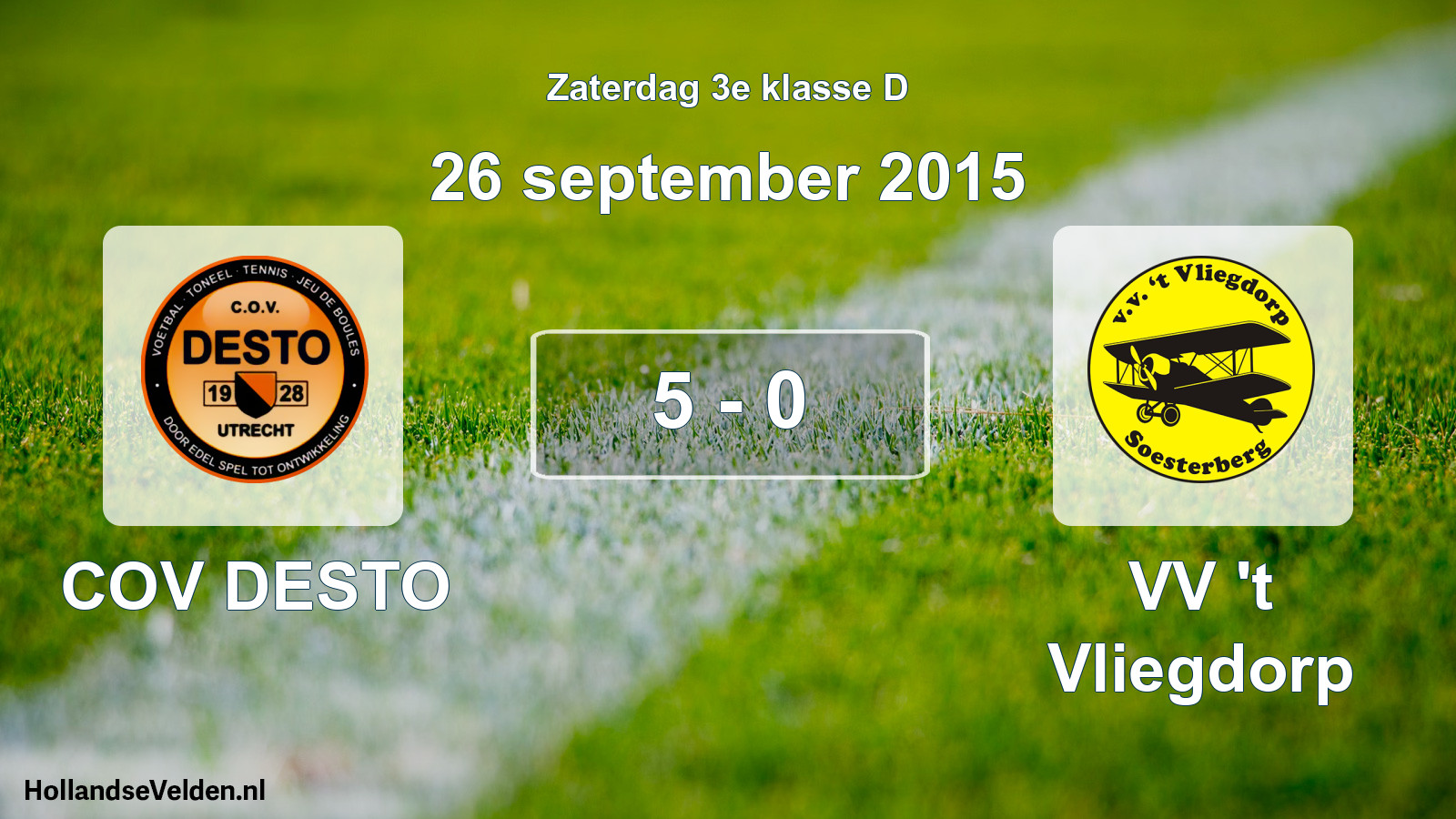 Total number of matches played: COV DESTO - VV 't Vliegdorp 5 - 0 (26 September 2015)
