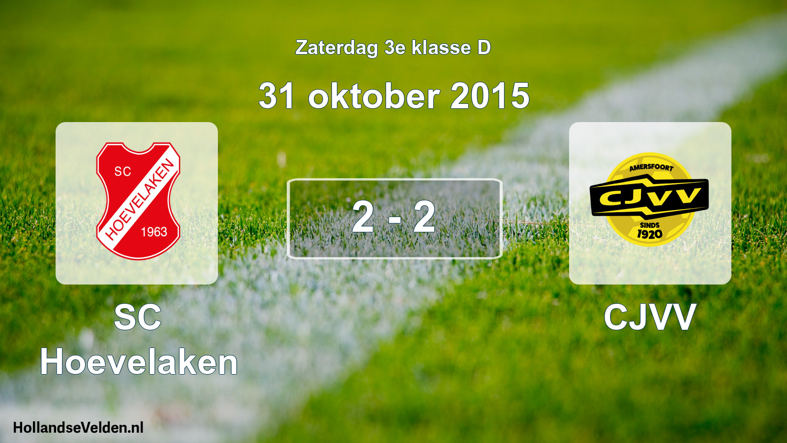 Total number of matches played: SC Hoevelaken - CJVV 2 - 2 (31 October 2015)
