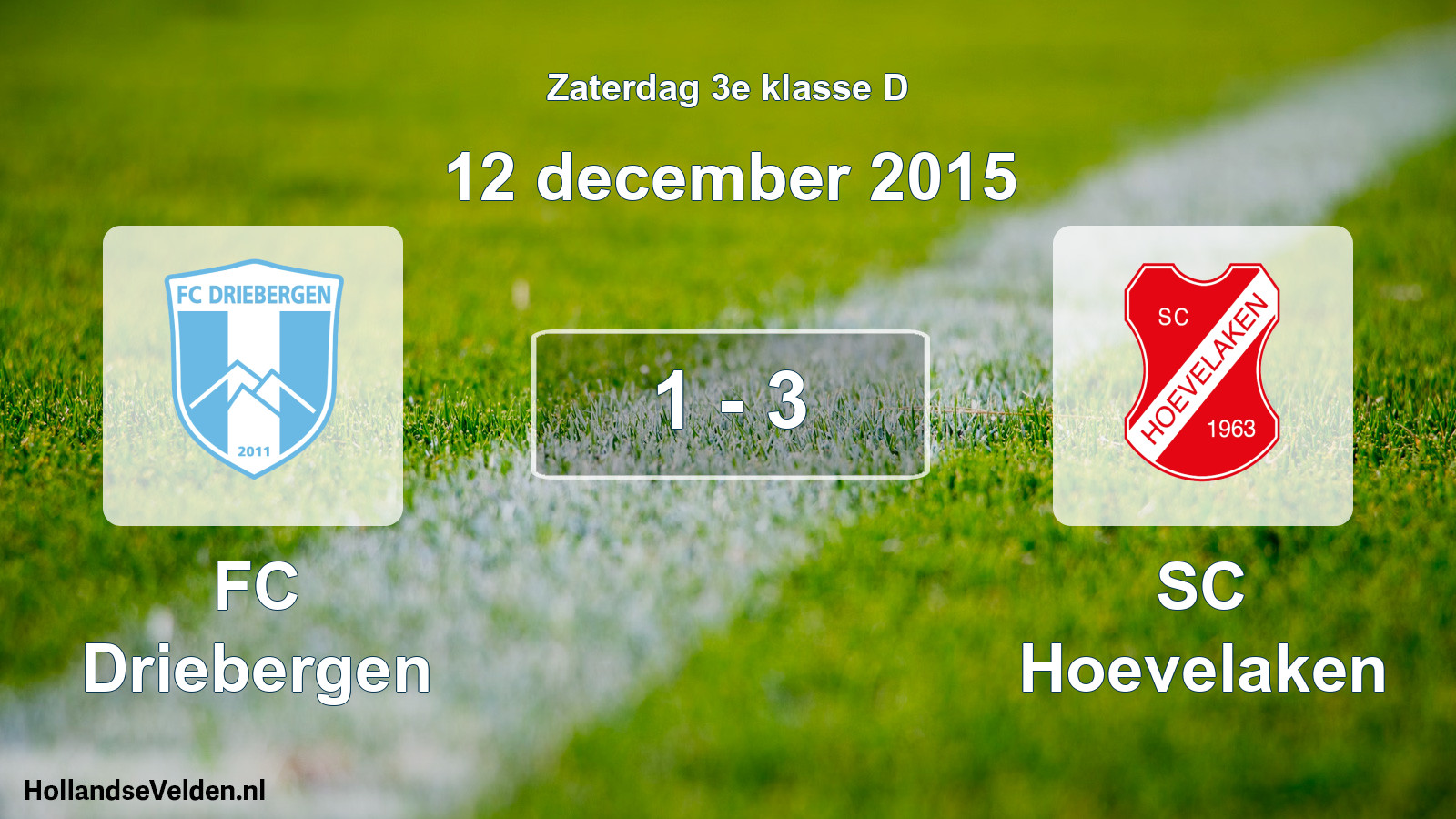 Total number of matches played: FC Driebergen - SC Hoevelaken 1 - 3 (12 December 2015)