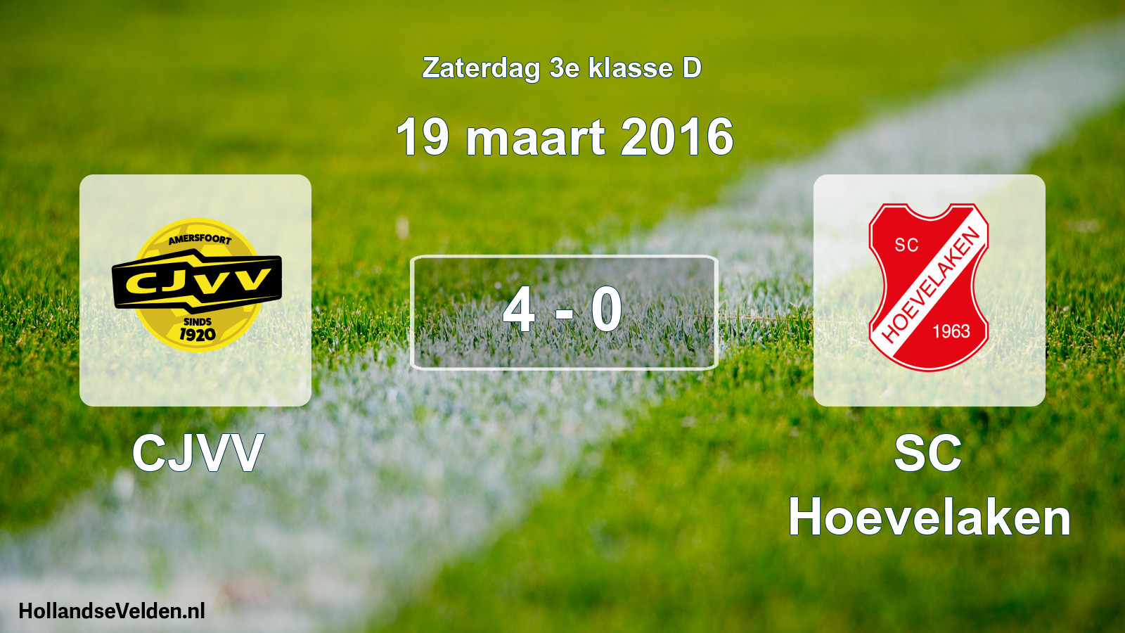Total number of matches played: CJVV - SC Hoevelaken 4 - 0 (19 March 2016)