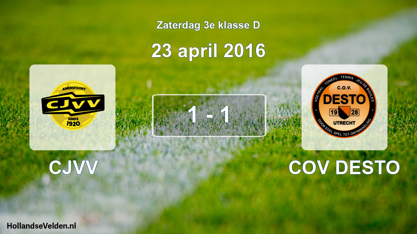 Total number of matches played: CJVV - COV DESTO 1 - 1 (23 April 2016)