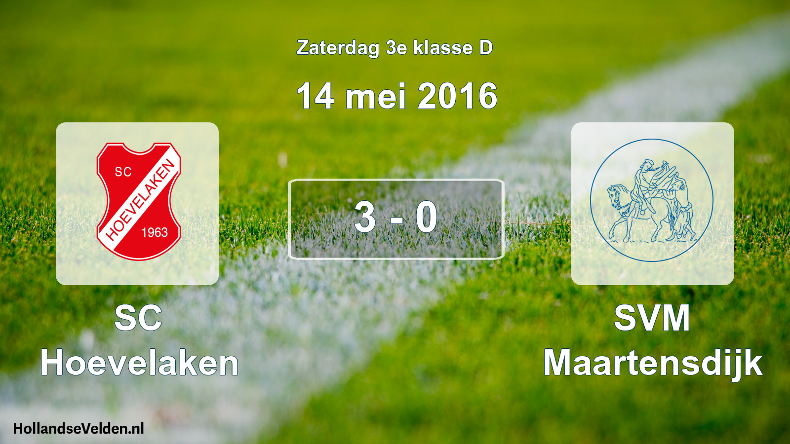 Total number of matches played: SC Hoevelaken - SVM Maartensdijk 3 - 0 (14 May 2016)