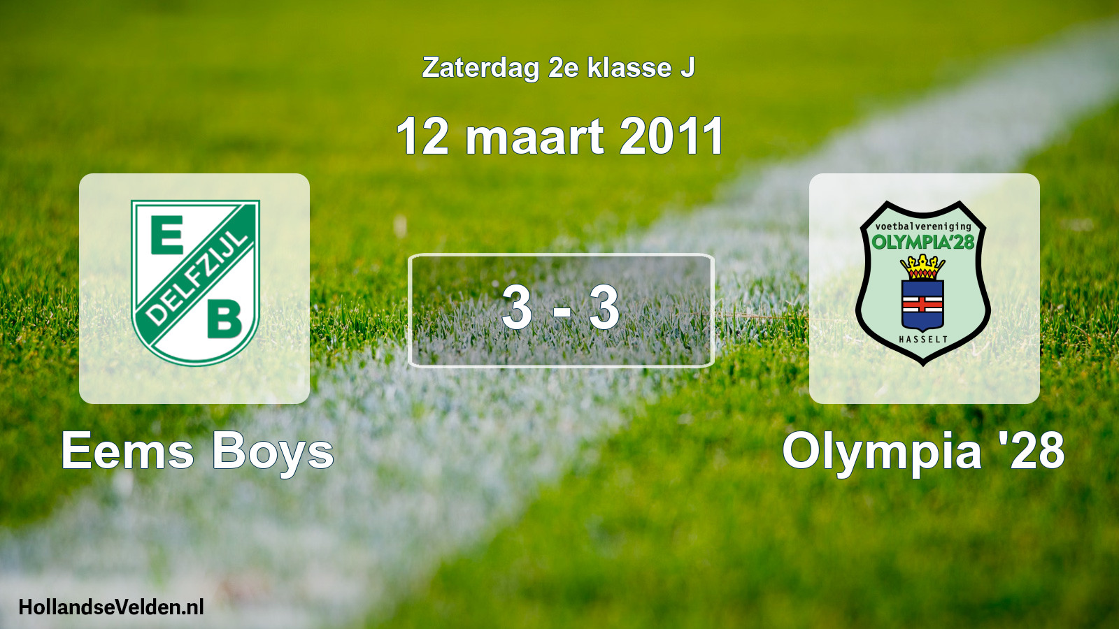 Total number of matches played: Eems Boys - Olympia '28 3 - 3 (12 March 2011)