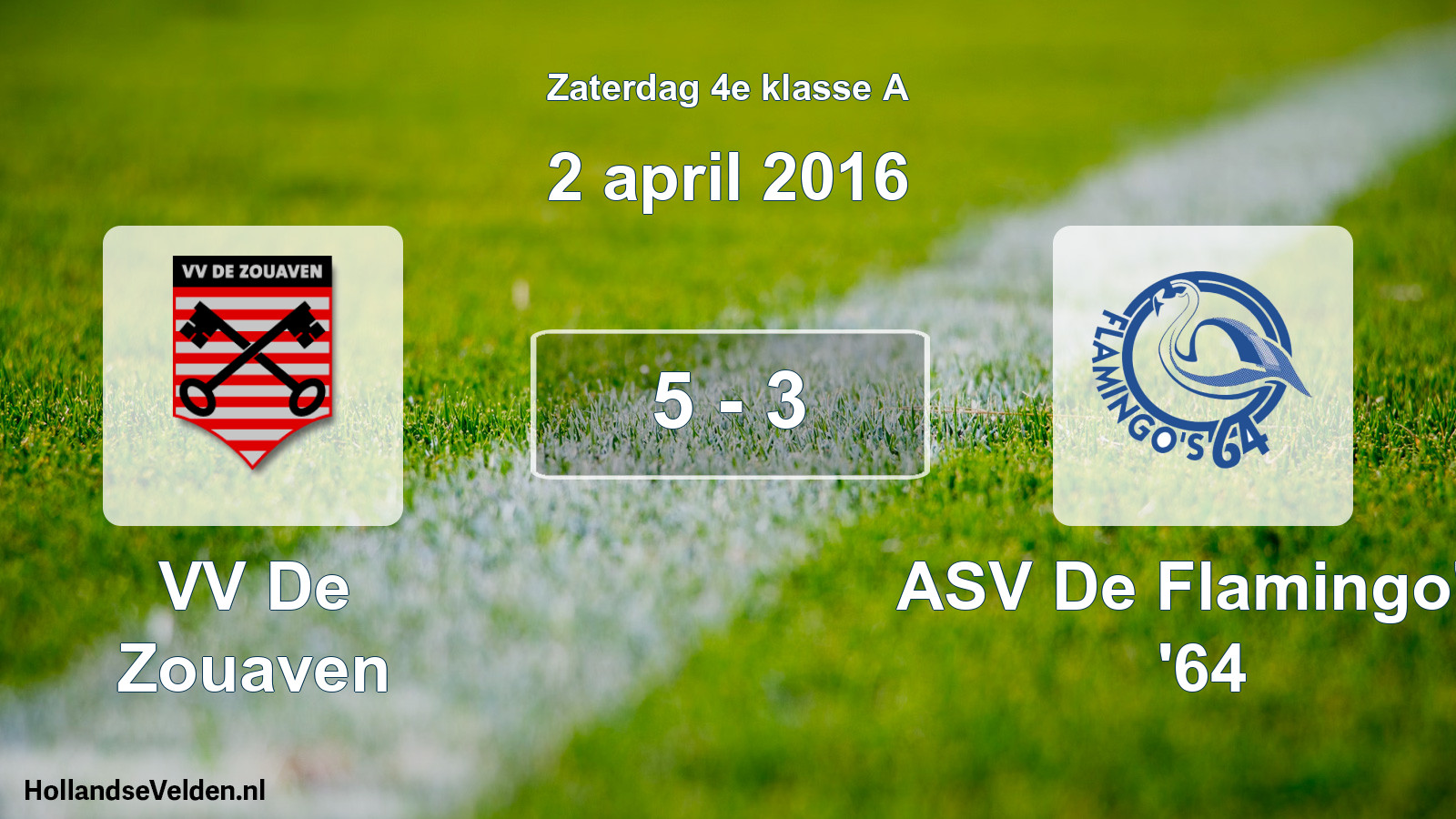Total number of matches played: VV De Zouaven - ASV De Flamingo's '64 5 - 3 (2 April 2016)