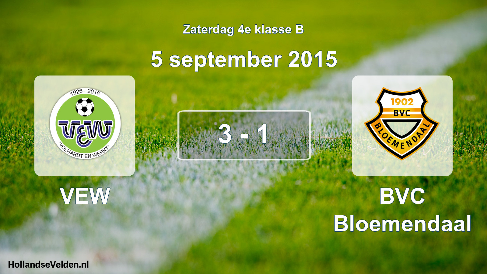 Total number of matches played: VEW - BVC Bloemendaal 3 - 1 (5 September 2015)