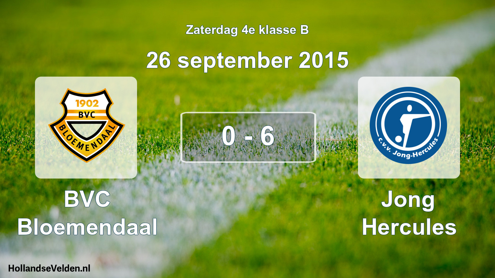 Total number of matches played: BVC Bloemendaal - Jong Hercules 0 - 6 (26 September 2015)