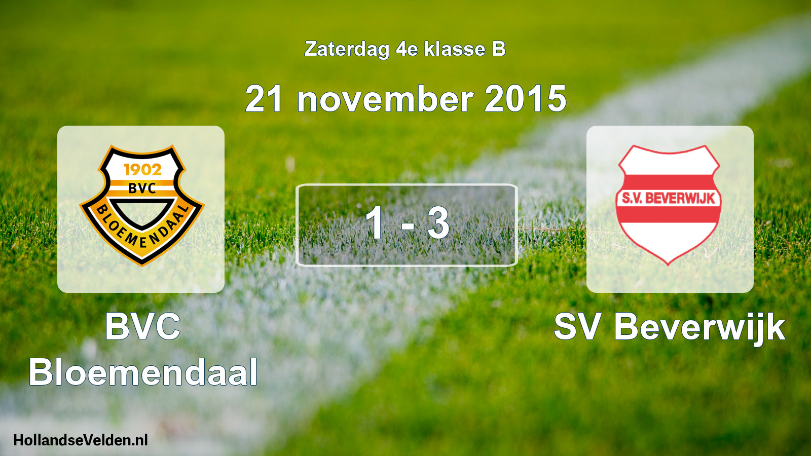 Total number of matches played: BVC Bloemendaal - SV Beverwijk 1 - 3 (21 November 2015)