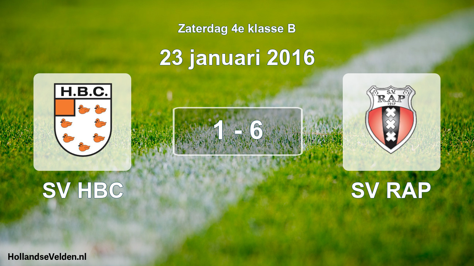 Total number of matches played: SV HBC - SV RAP 1 - 6 (23 January 2016)