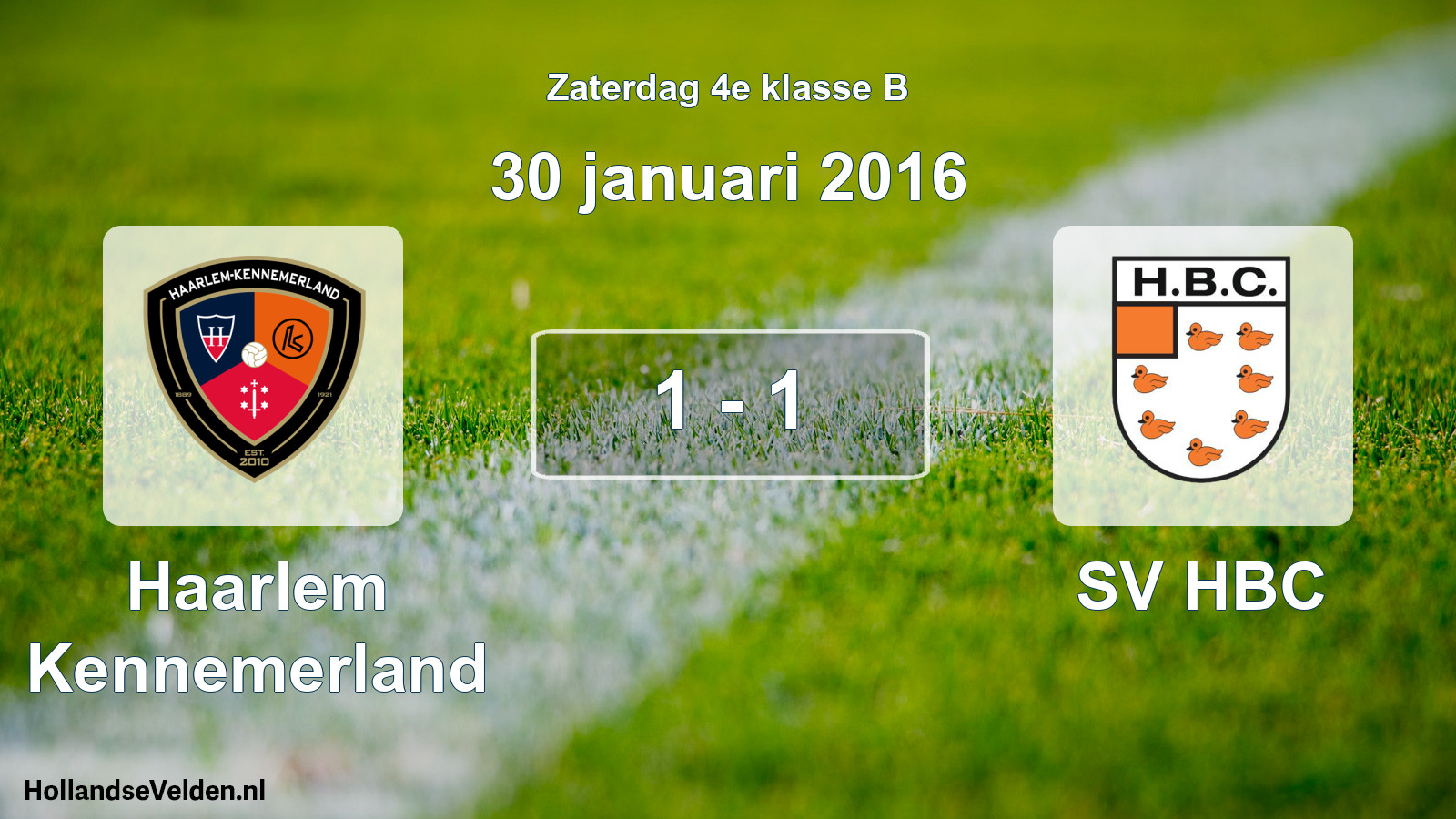Total number of matches played: Haarlem Kennemerland - SV HBC 1 - 1 (30 January 2016)
