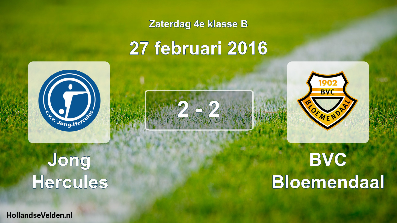 Total number of matches played: Jong Hercules - BVC Bloemendaal 2 - 2 (27 February 2016)