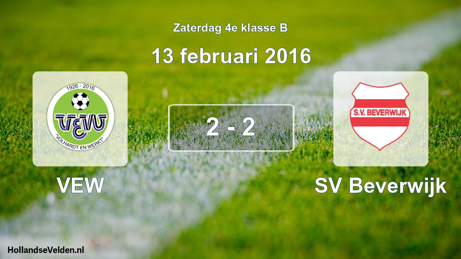 Total number of matches played: VEW - SV Beverwijk 2 - 2 (13 February 2016)