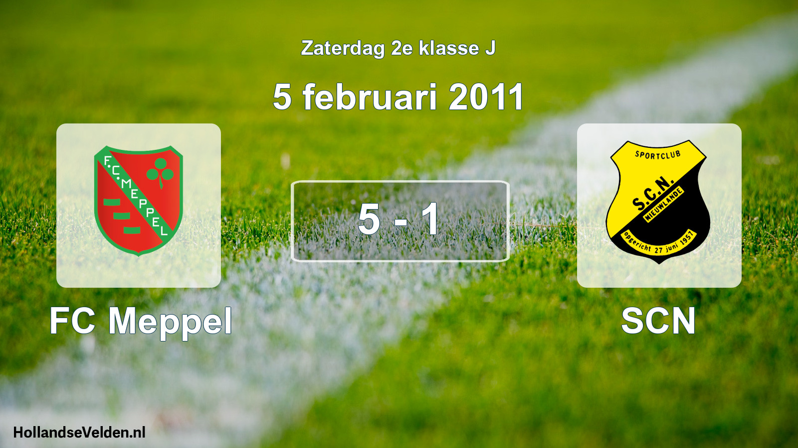 Total number of matches played: FC Meppel - SCN 5 - 1 (5 February 2011)