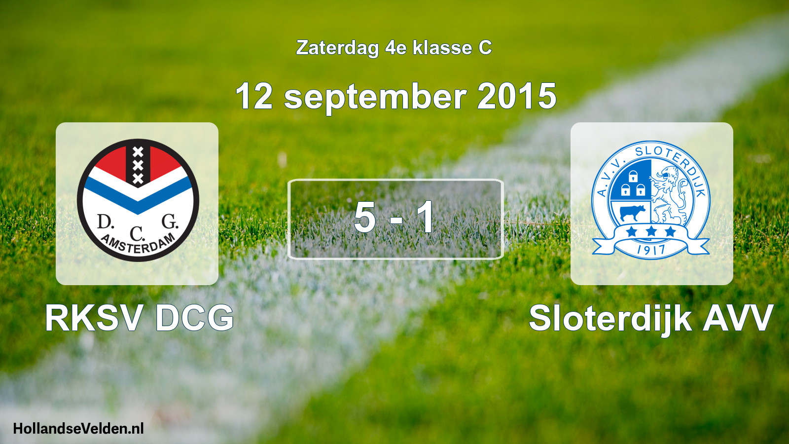 Total number of matches played: RKSV DCG - Sloterdijk AVV 5 - 1 (12 September 2015)