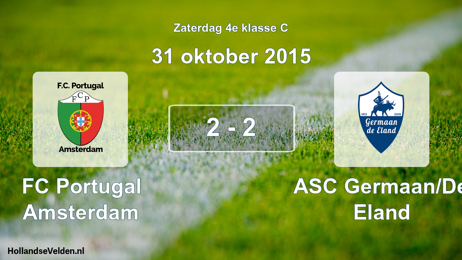 Total number of matches played: FC Portugal Amsterdam - ASC Germaan/De Eland 2 - 2 (31 October 2015)