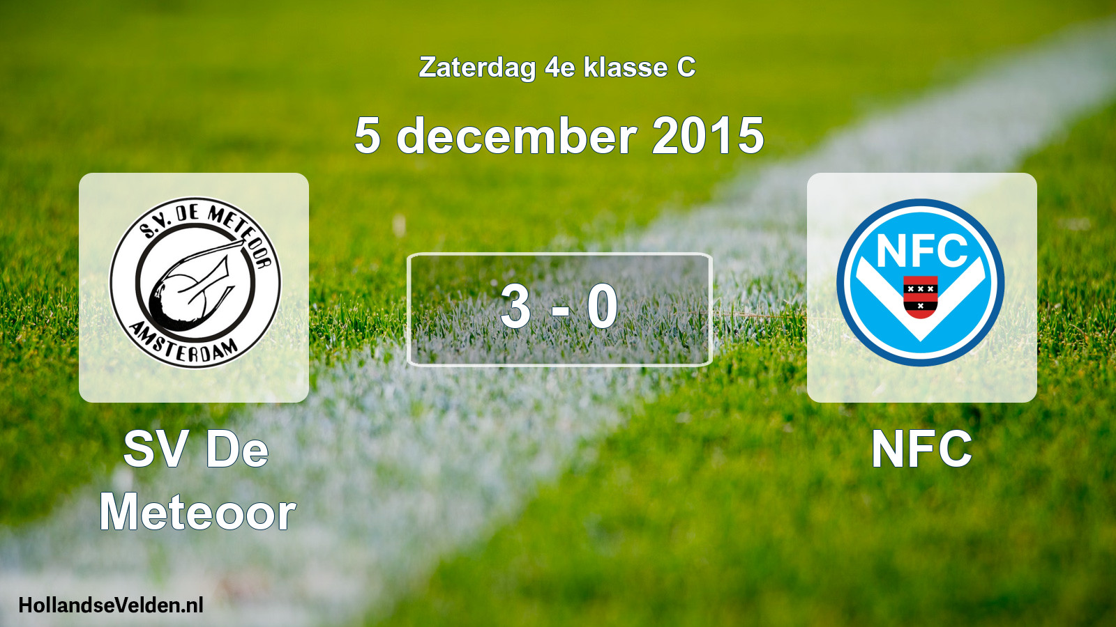 Total number of matches played: SV De Meteoor - NFC 3 - 0 (5 December 2015)