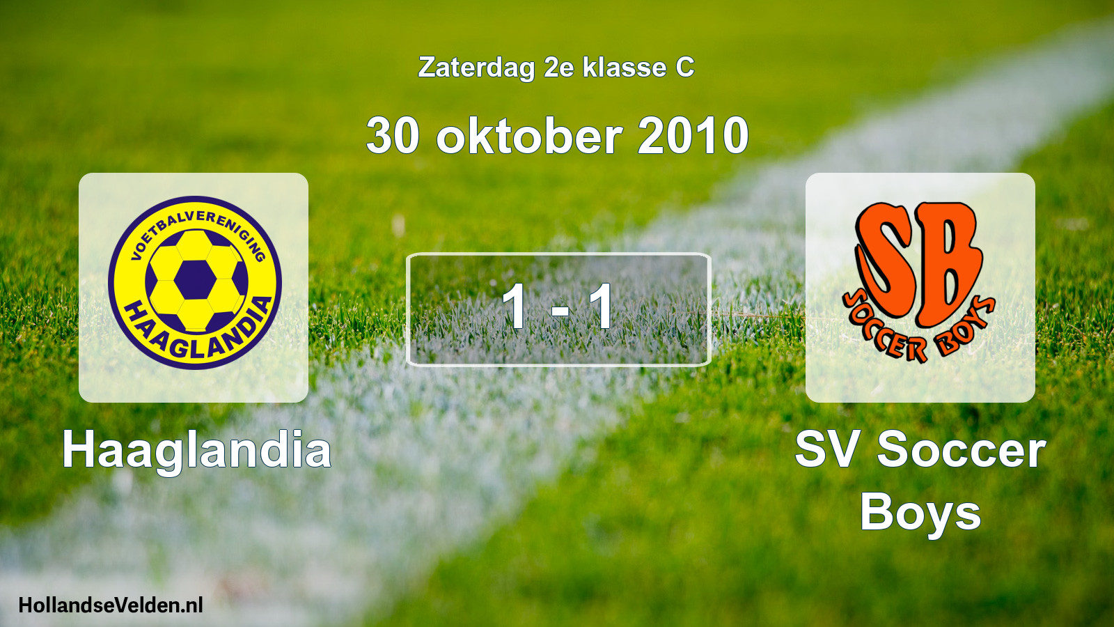 Total number of matches played: Haaglandia - SV Soccer Boys 1 - 1 (30 October 2010)