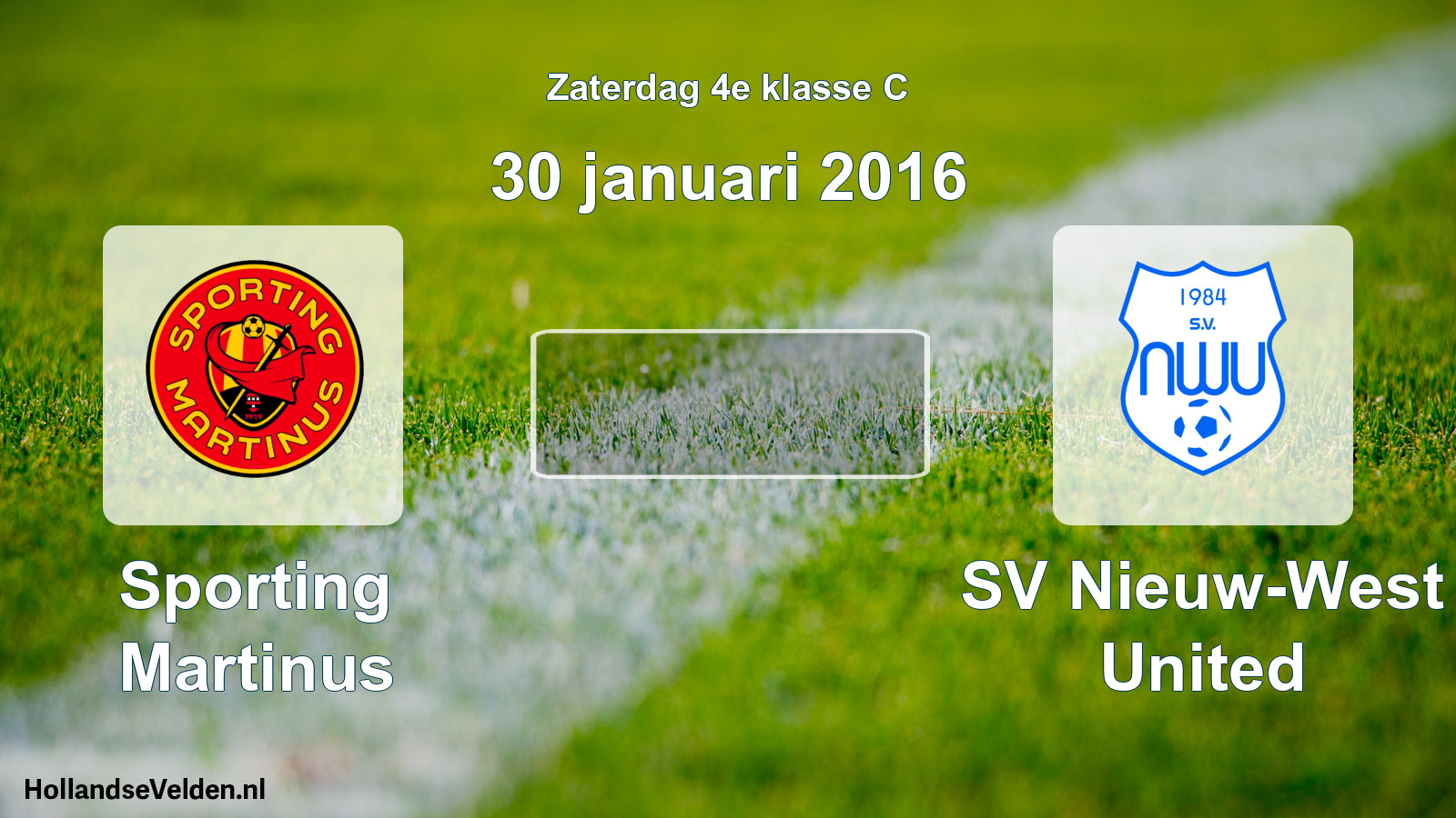 Scheduled Match: Sporting Martinus - SV Nieuw-West United (30 January 2016)