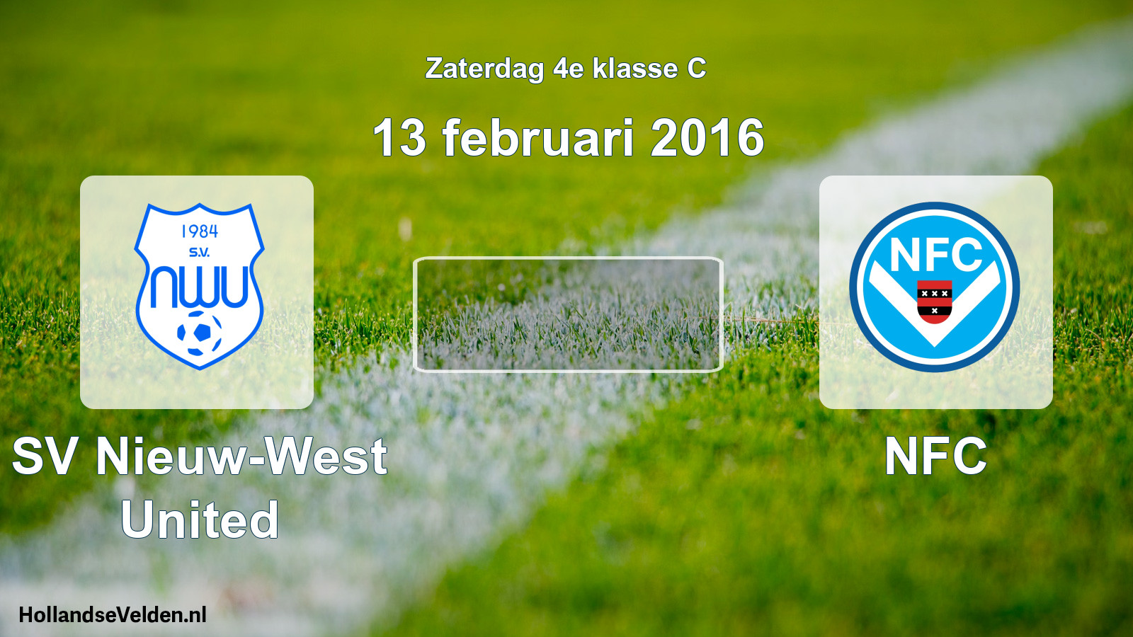 Scheduled Match: SV Nieuw-West United - NFC (13 February 2016)