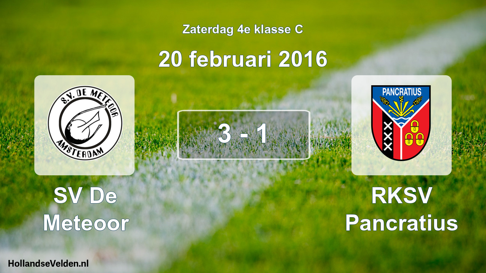 Total number of matches played: SV De Meteoor - RKSV Pancratius 3 - 1 (20 February 2016)