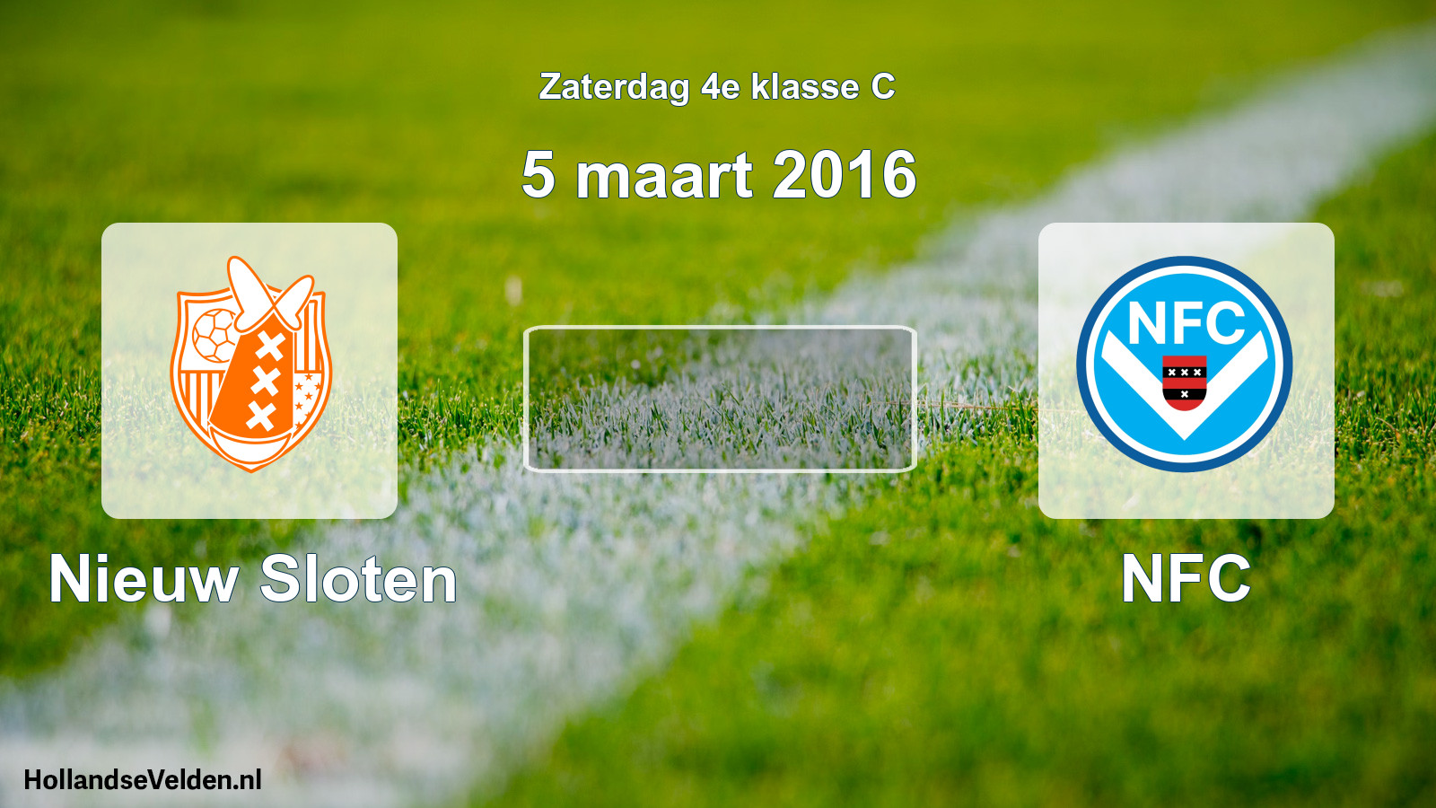 Scheduled Match: Nieuw Sloten - NFC (5 March 2016)