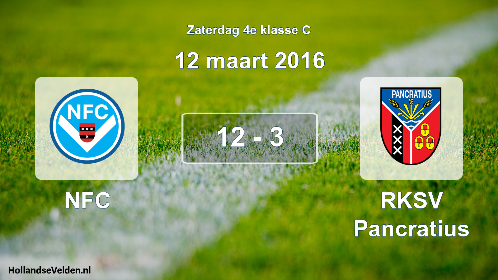 Total number of matches played: NFC - RKSV Pancratius 12 - 3 (12 March 2016)