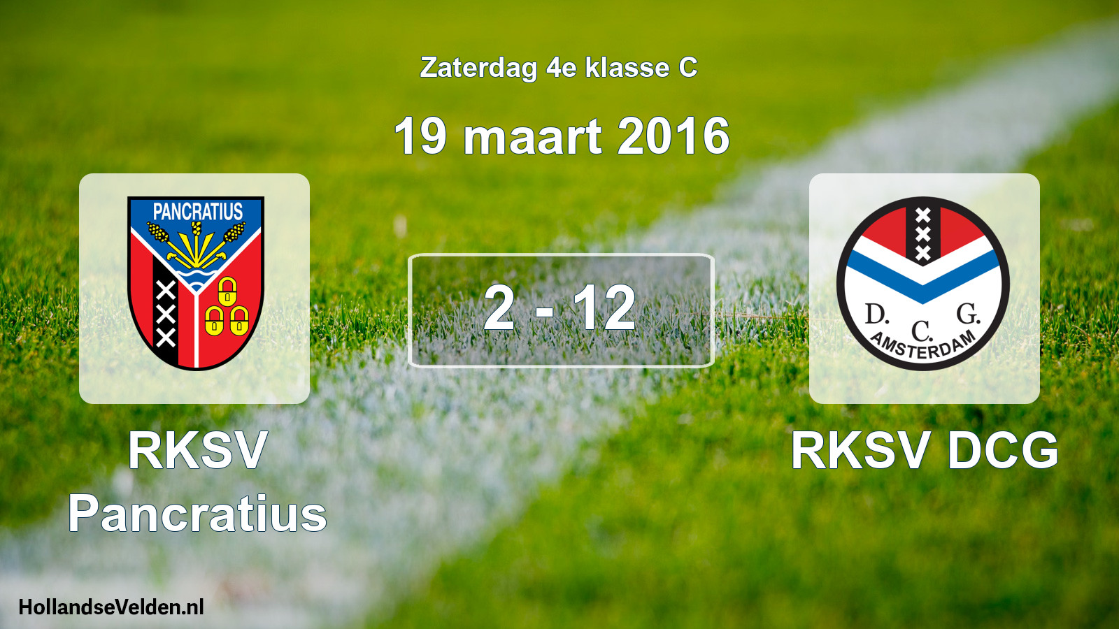 Total number of matches played: RKSV Pancratius - RKSV DCG 2 - 12 (19 March 2016)