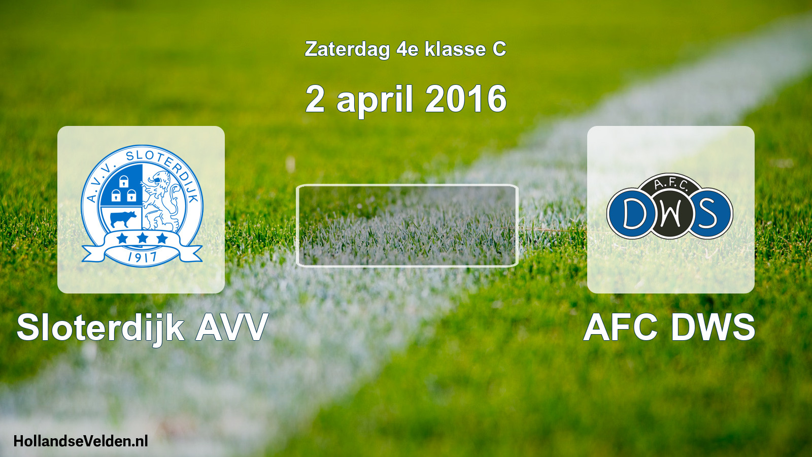 Scheduled Match: Sloterdijk AVV - AFC DWS (2 April 2016)