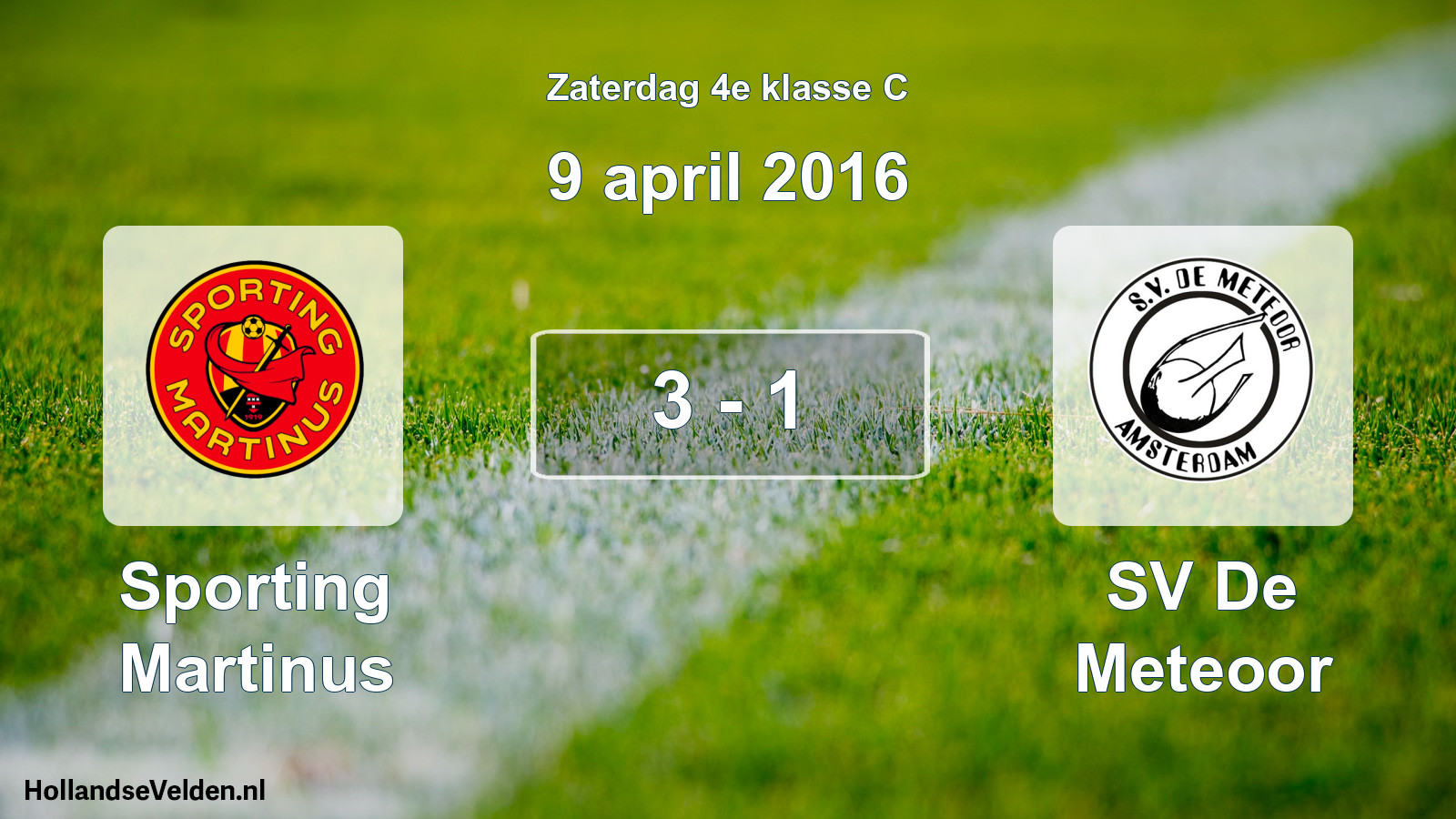 Total number of matches played: Sporting Martinus - SV De Meteoor 3 - 1 (9 April 2016)