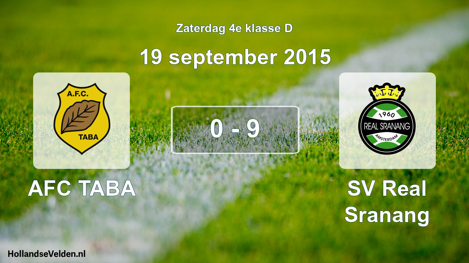 Total number of matches played: AFC TABA - SV Real Sranang 0 - 9 (19 September 2015)