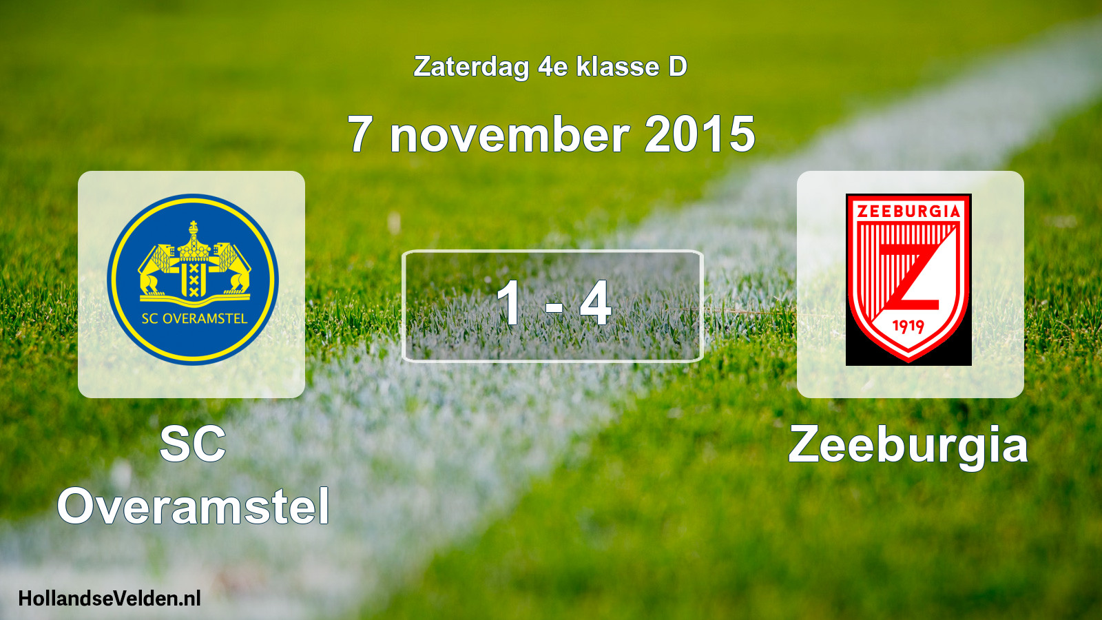 Total number of matches played: SC Overamstel - Zeeburgia 1 - 4 (7 November 2015)