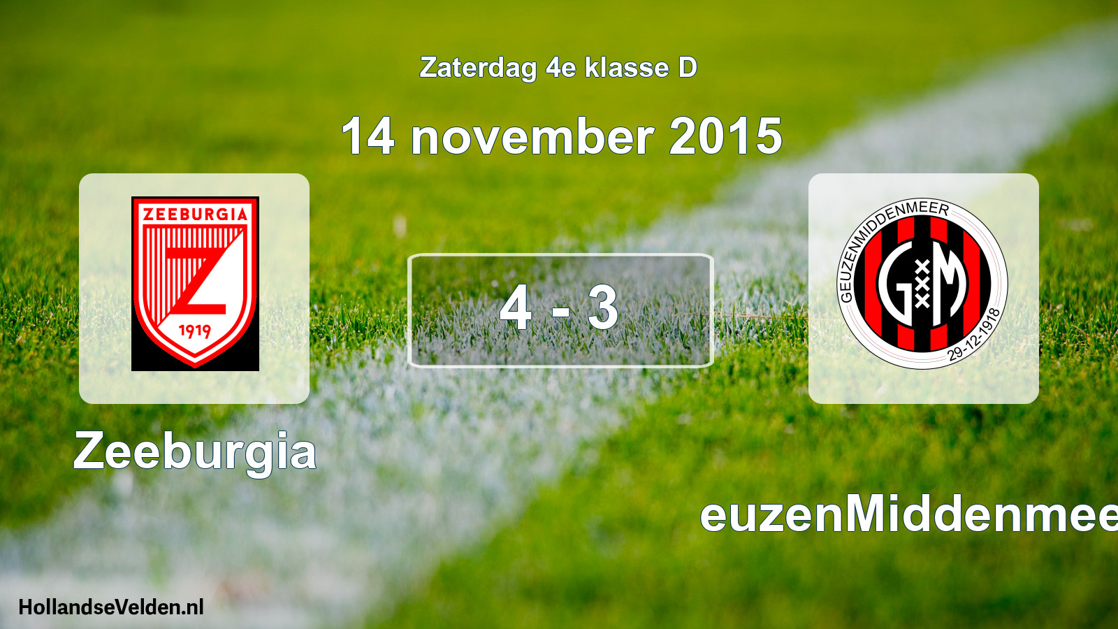 Total number of matches played: Zeeburgia - GeuzenMiddenmeer 4 - 3 (14 November 2015)