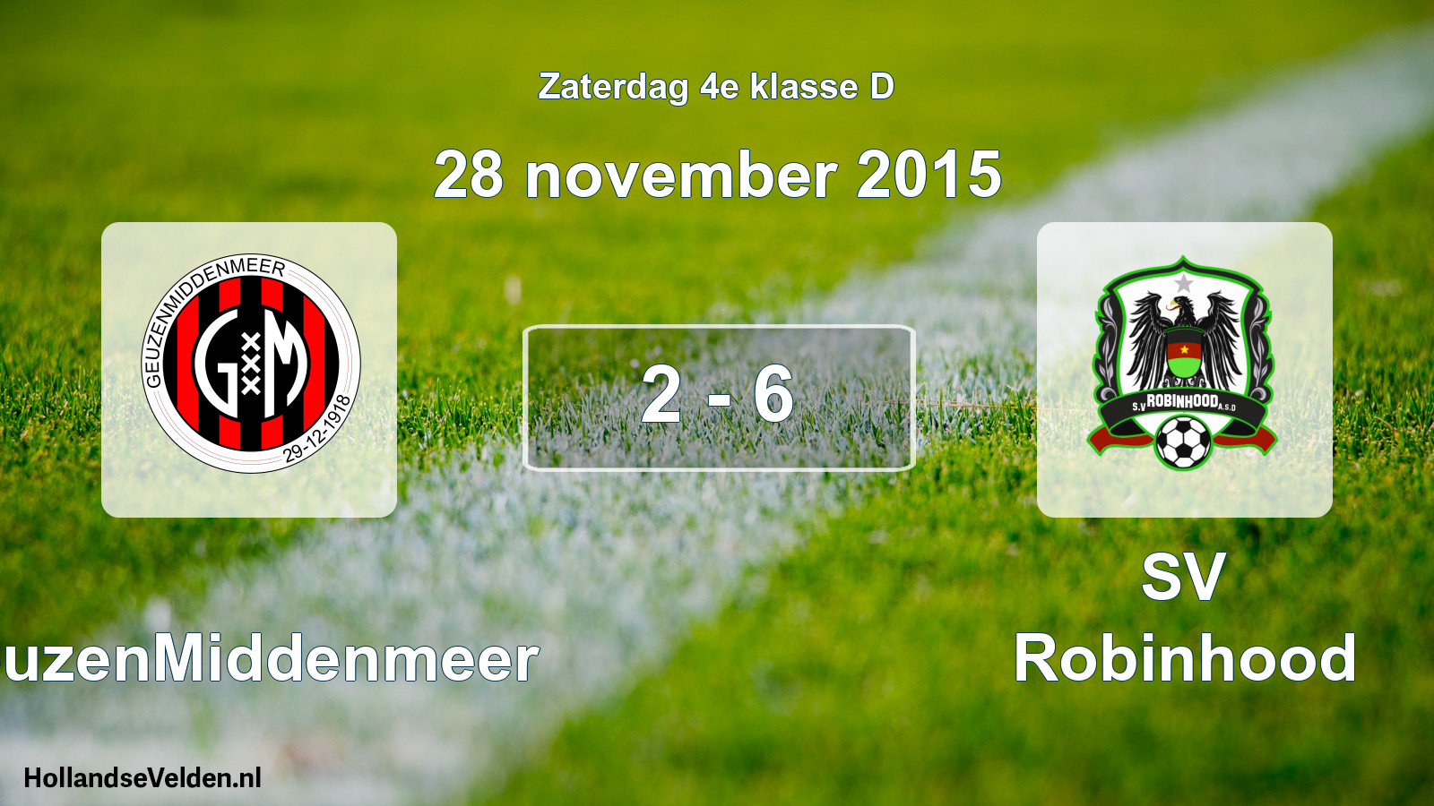 Total number of matches played: GeuzenMiddenmeer - SV Robinhood 2 - 6 (28 November 2015)