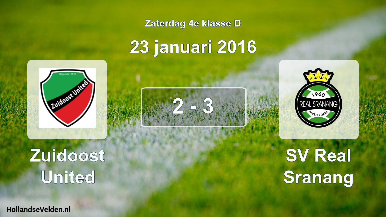 Total number of matches played: Zuidoost United - SV Real Sranang 2 - 3 (23 January 2016)