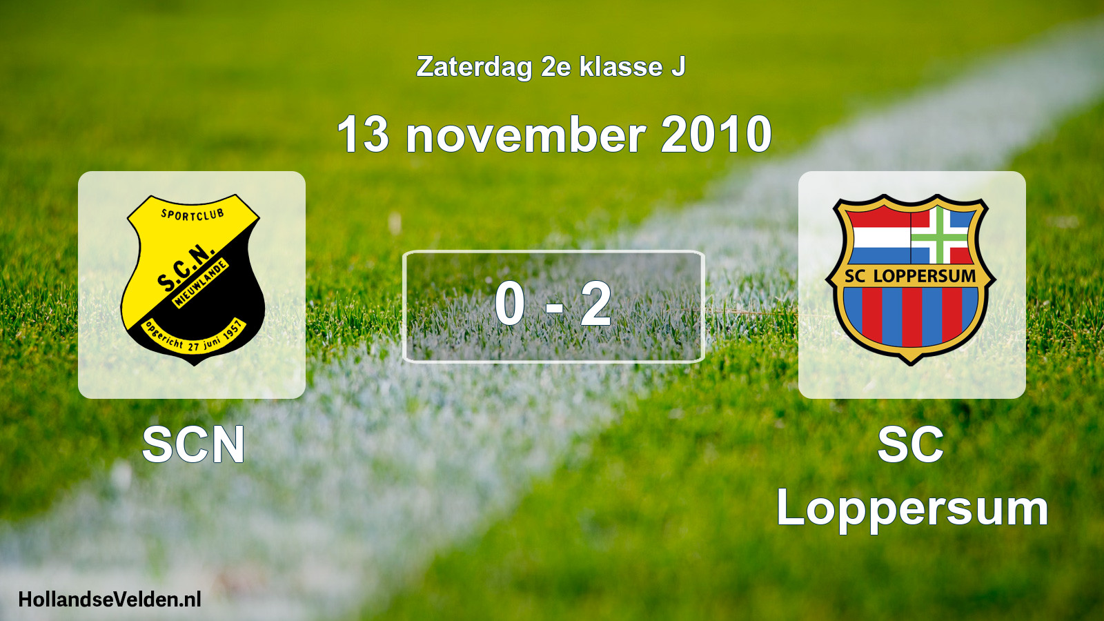 Total number of matches played: SCN - SC Loppersum 0 - 2 (13 November 2010)