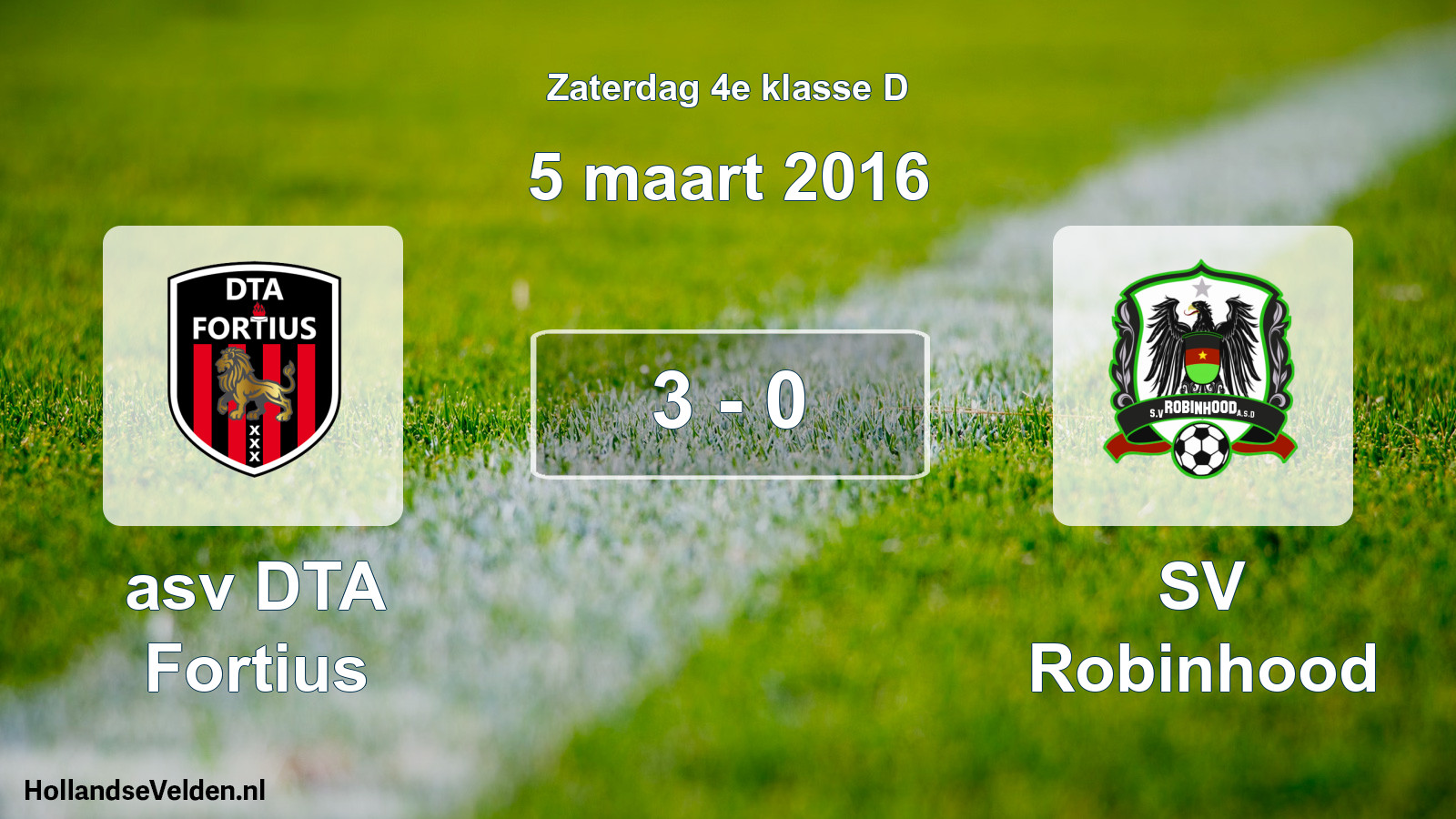 Total number of matches played: asv DTA Fortius - SV Robinhood 3 - 0 (5 March 2016)
