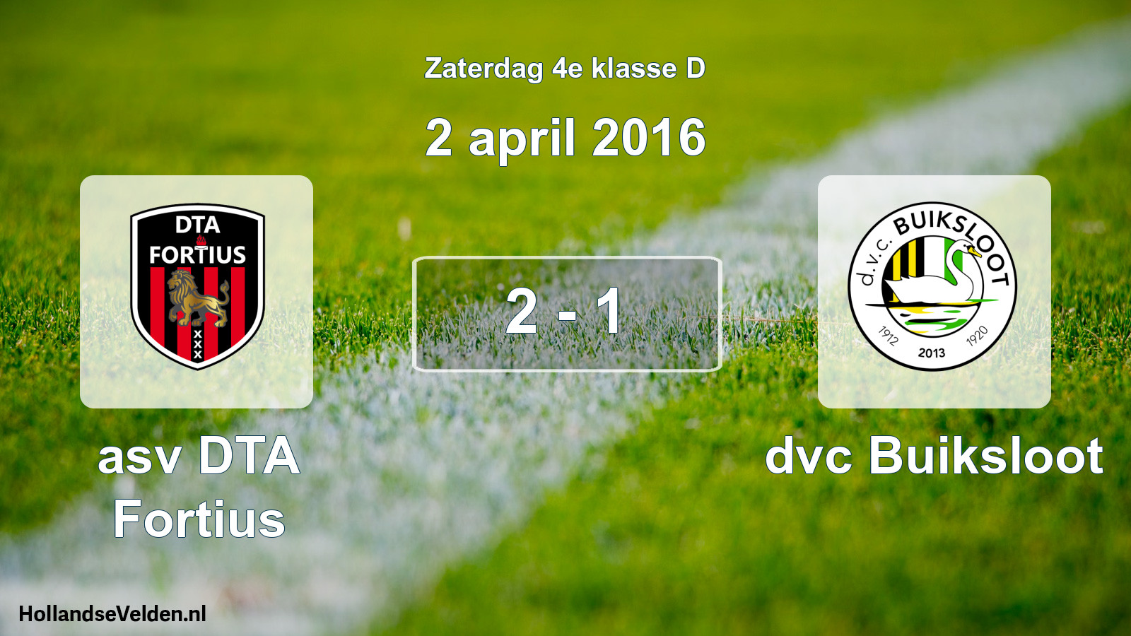 Total number of matches played: asv DTA Fortius - dvc Buiksloot 2 - 1 (2 April 2016)