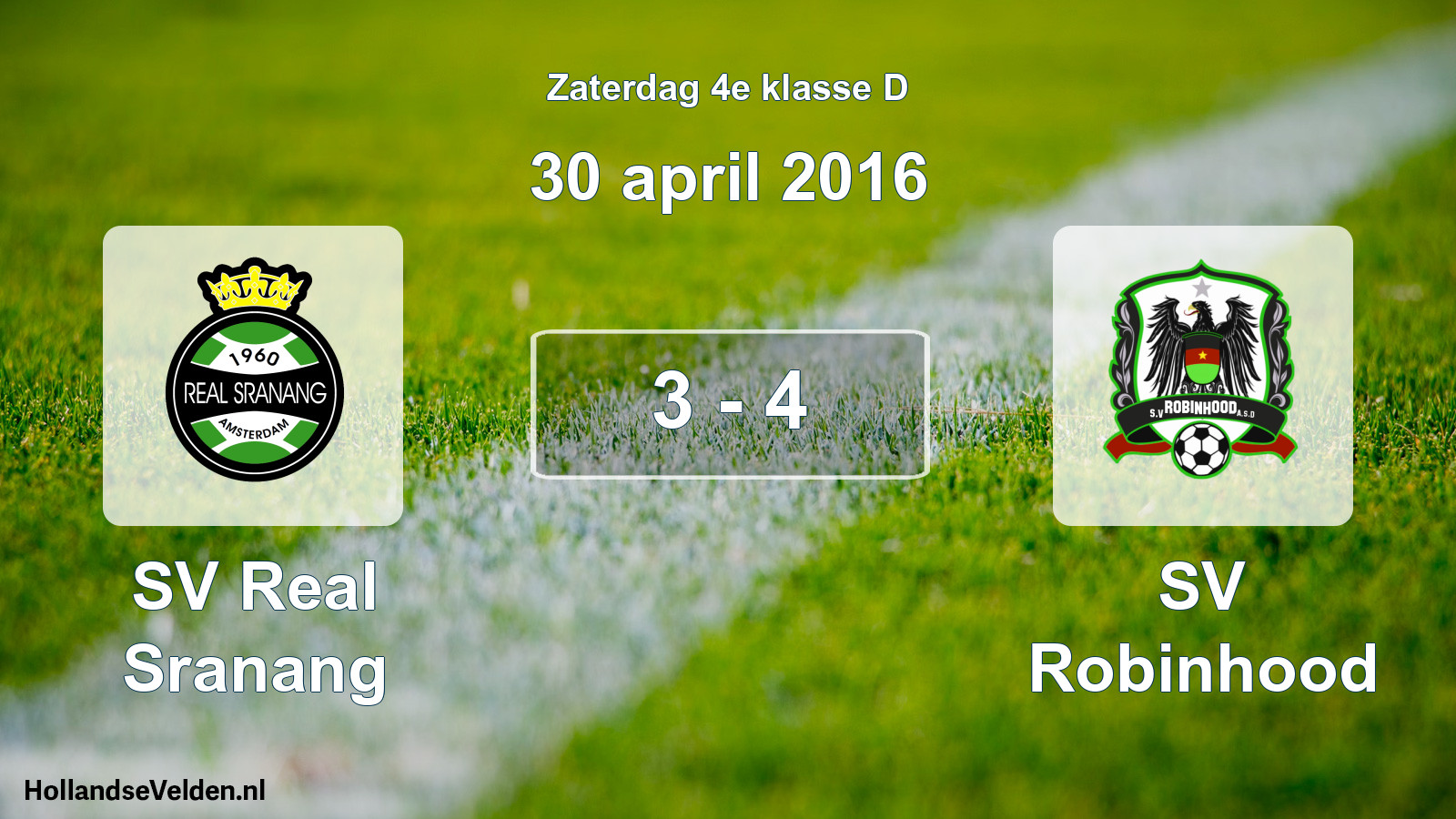 Total number of matches played: SV Real Sranang - SV Robinhood 3 - 4 (30 April 2016)