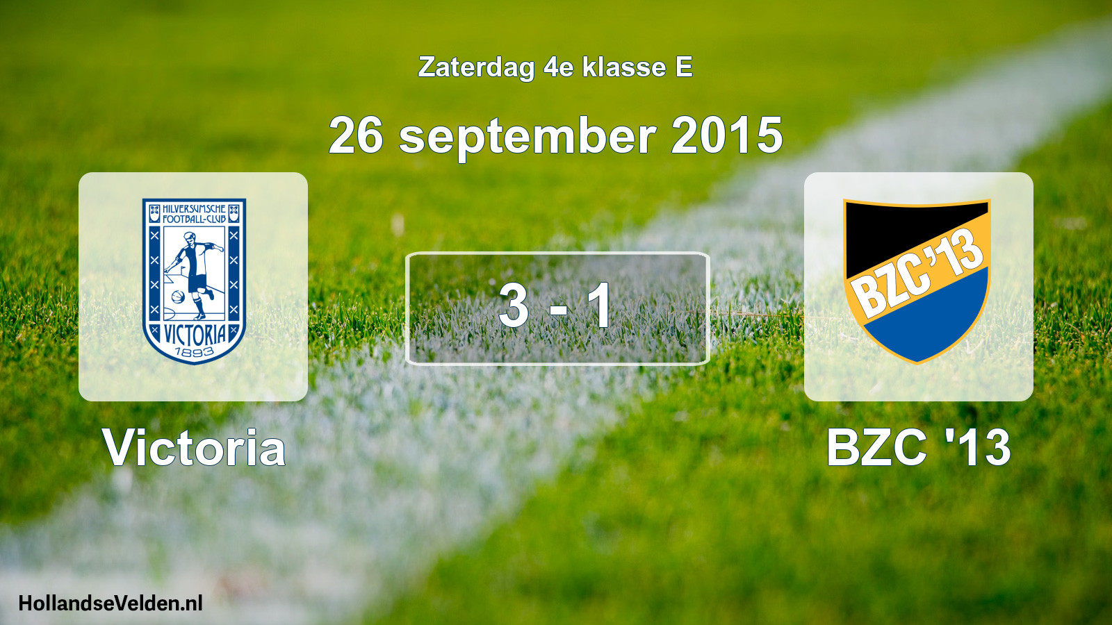 Total number of matches played: Victoria - BZC '13 3 - 1 (26 September 2015)