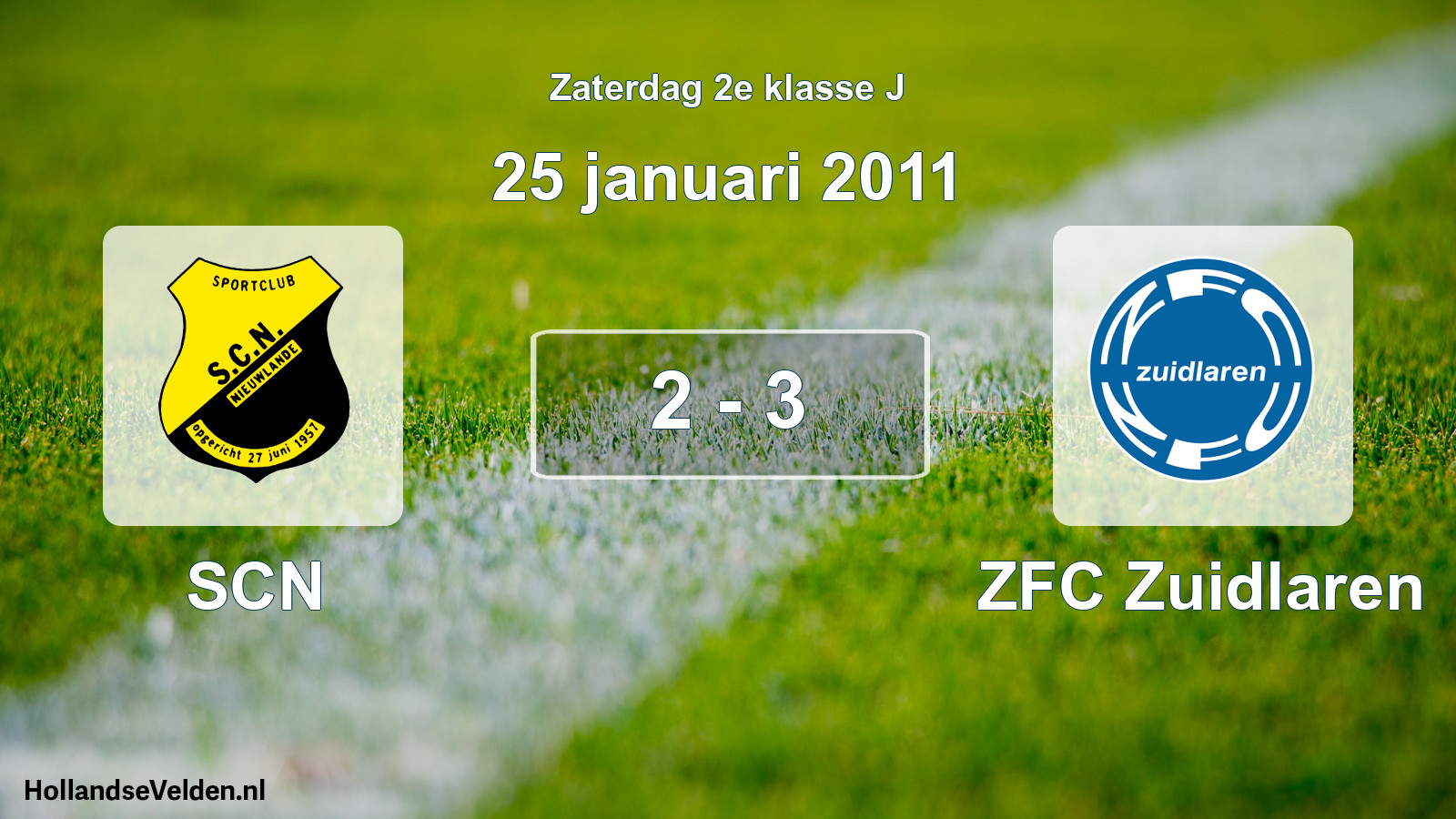 Total number of matches played: SCN - ZFC Zuidlaren 2 - 3 (25 January 2011)